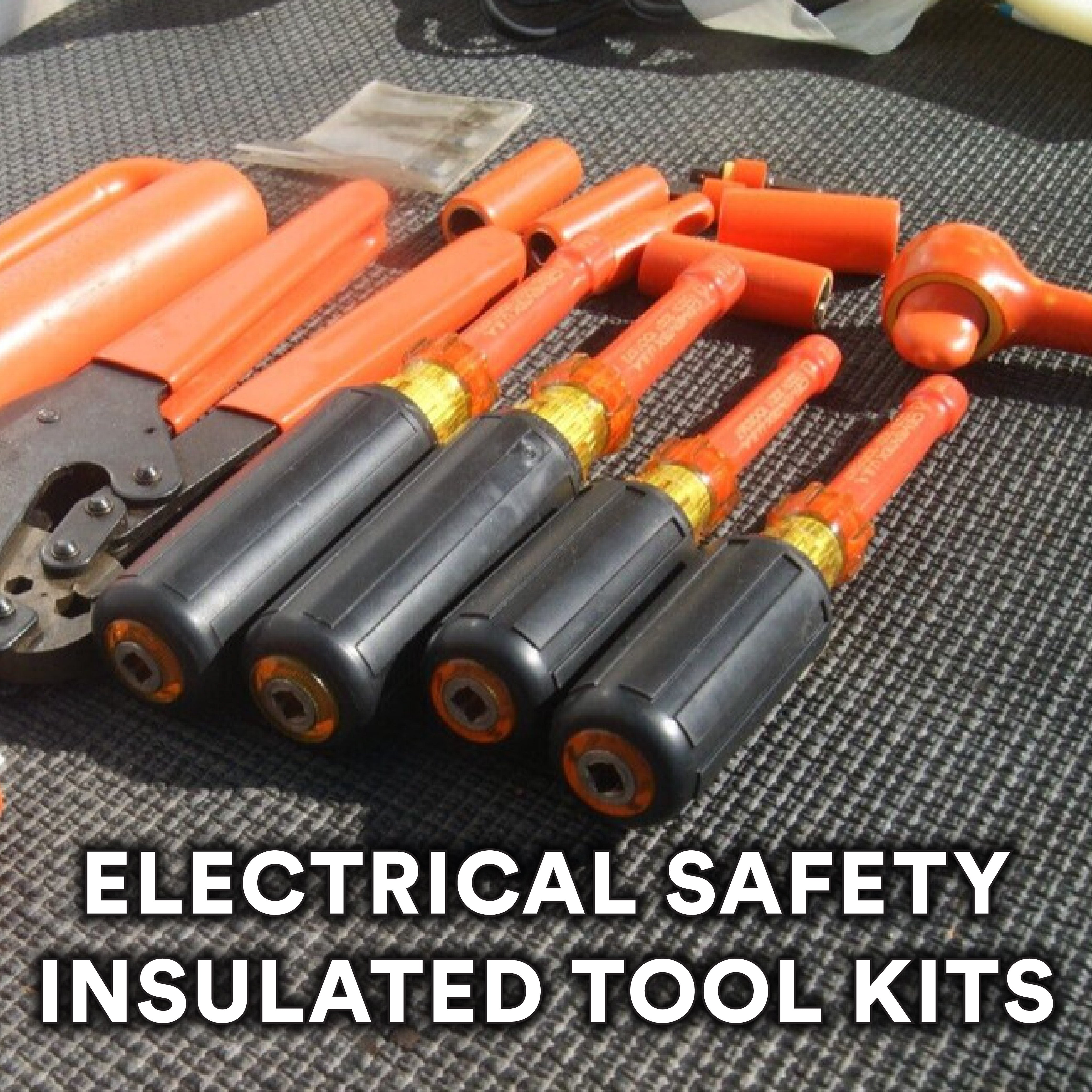 Electrical Safety Insulated Tool Kits