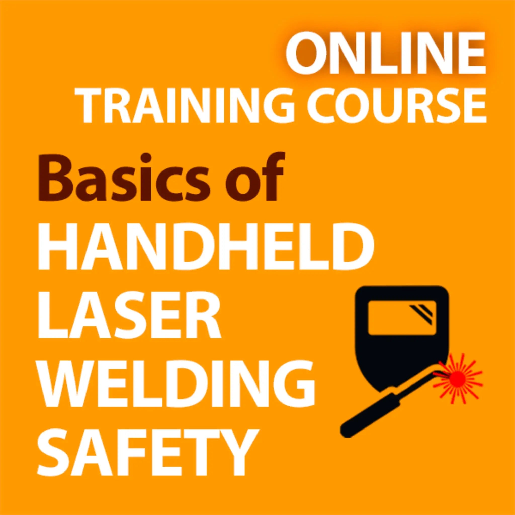 Kentek Laser Safety EDU-WEBHHLS Online Course: Basics of Handheld Laser Welding Safety, 1 Each