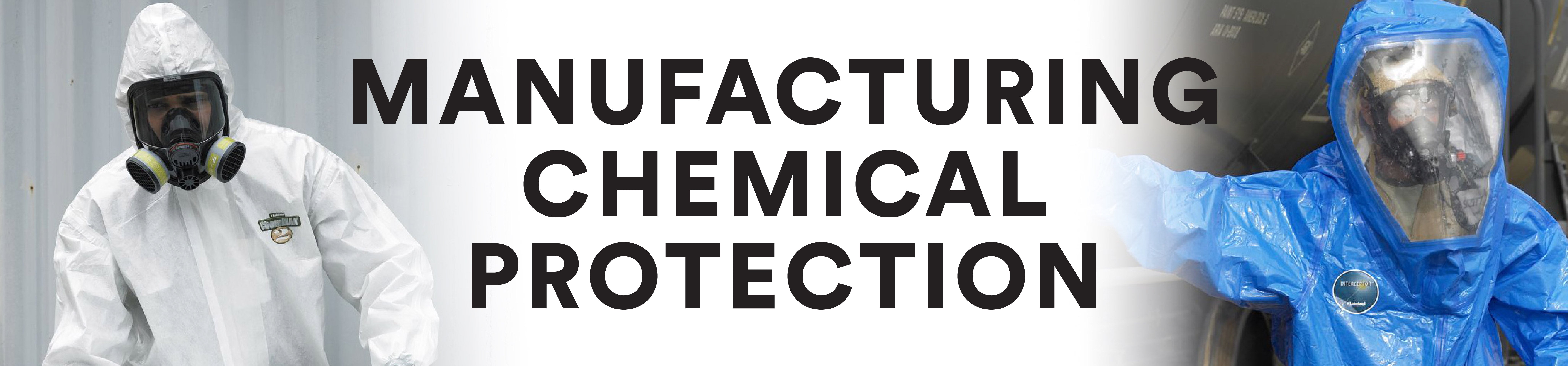 Manufacturing Chemical Protection