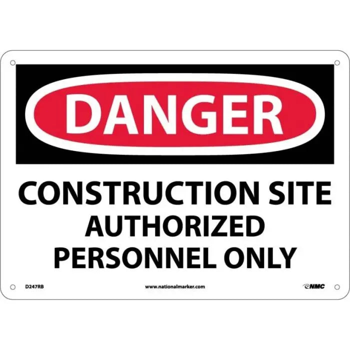 NMC D247RB Danger Construction Site Sign 10x14