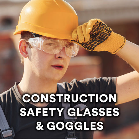 Construction Safety Glasses & Goggles