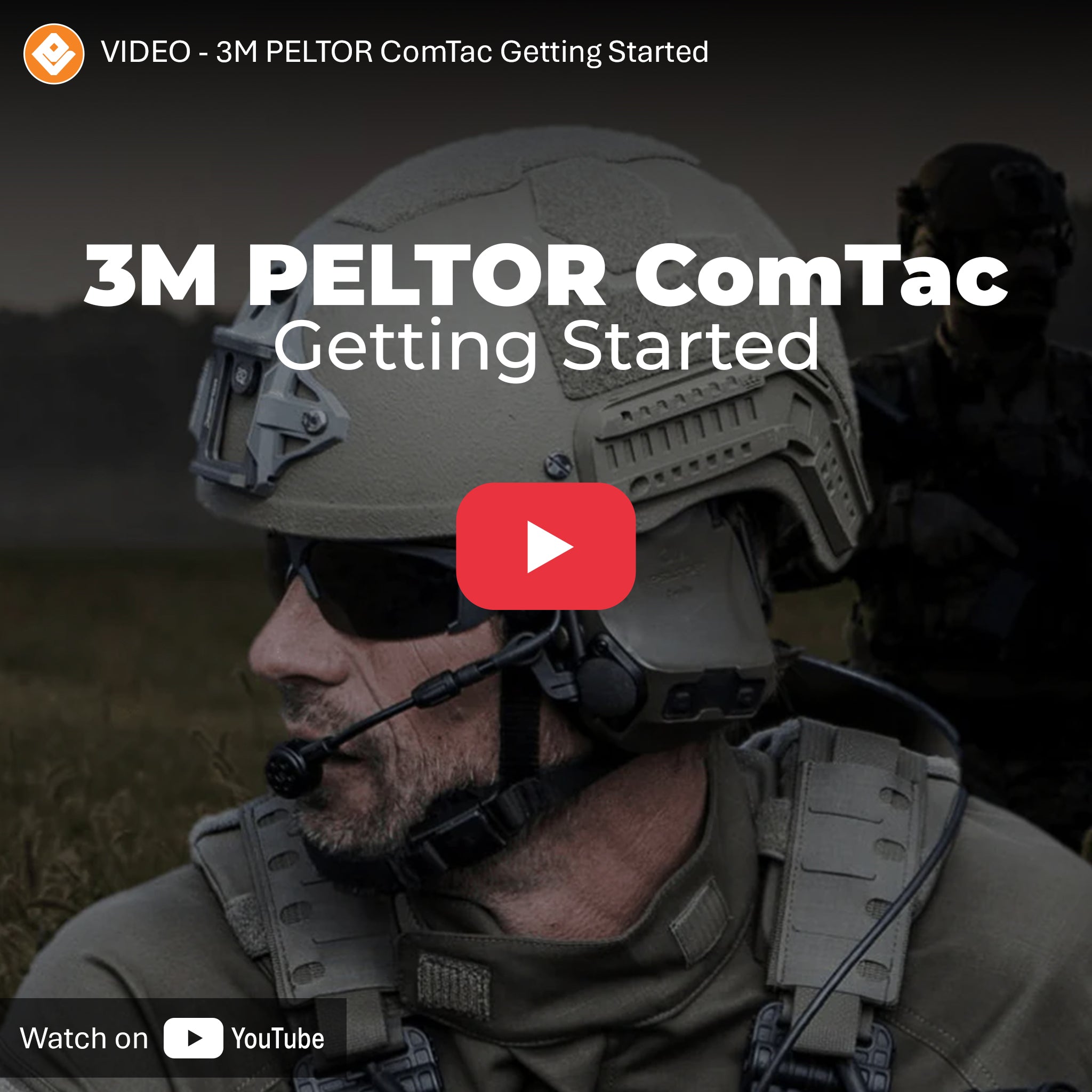 VIDEO - 3M PELTOR ComTac Getting Started Thumbnail
