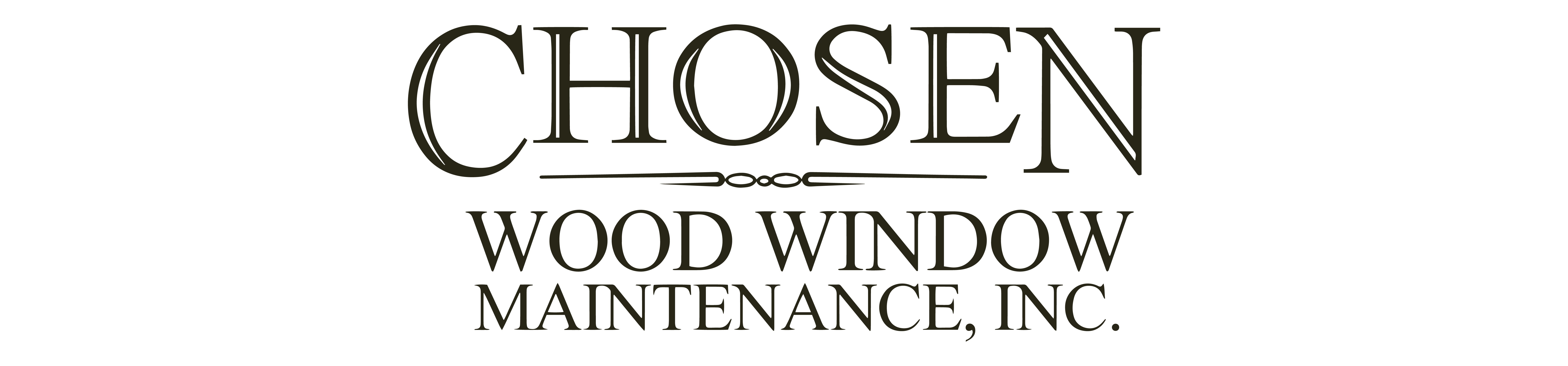 Chosen Wood Window Maintenance