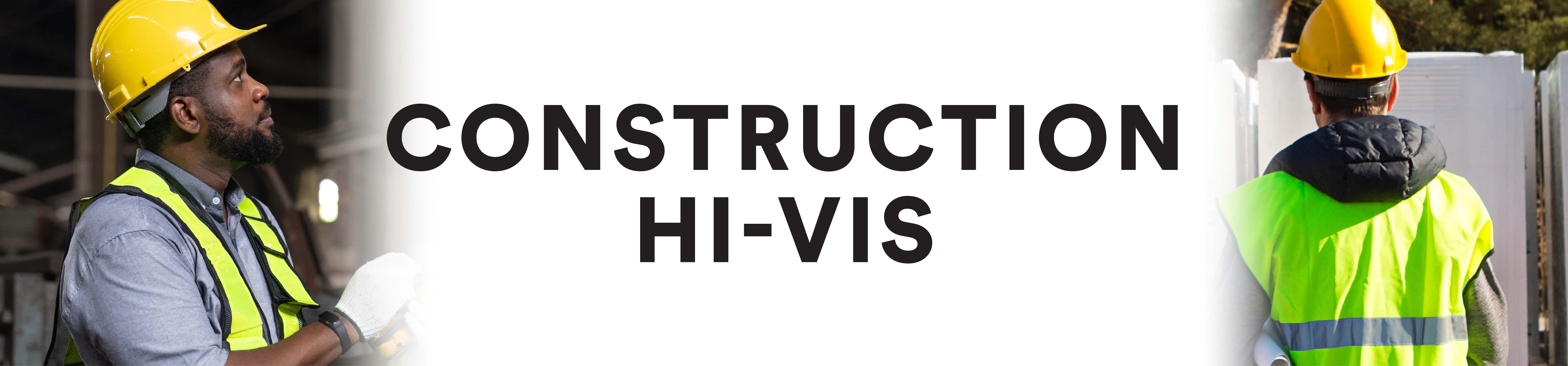 Construction Hi-Vis
