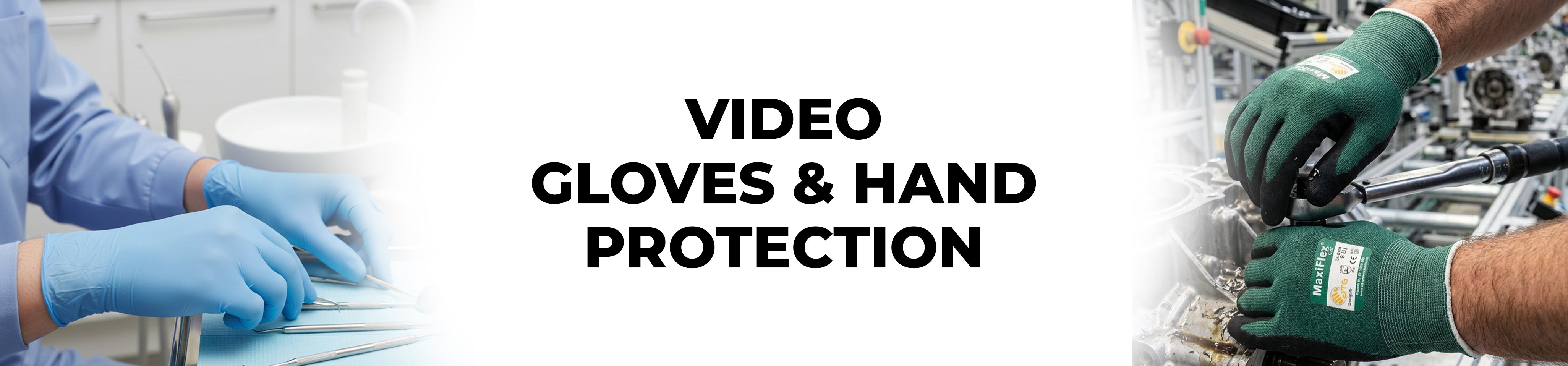Video - Gloves & Hand Protection