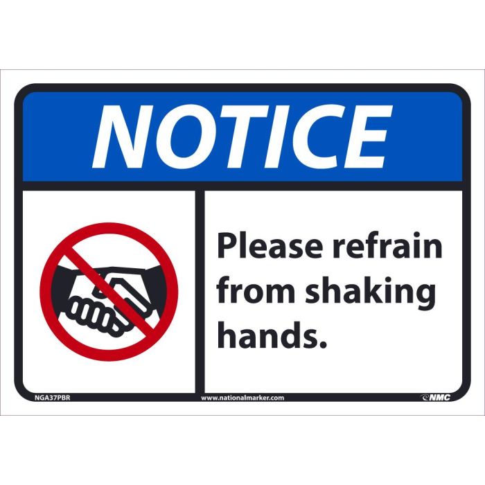 NMC NGA37PBR Notice Please Refrain From Shaking Hands